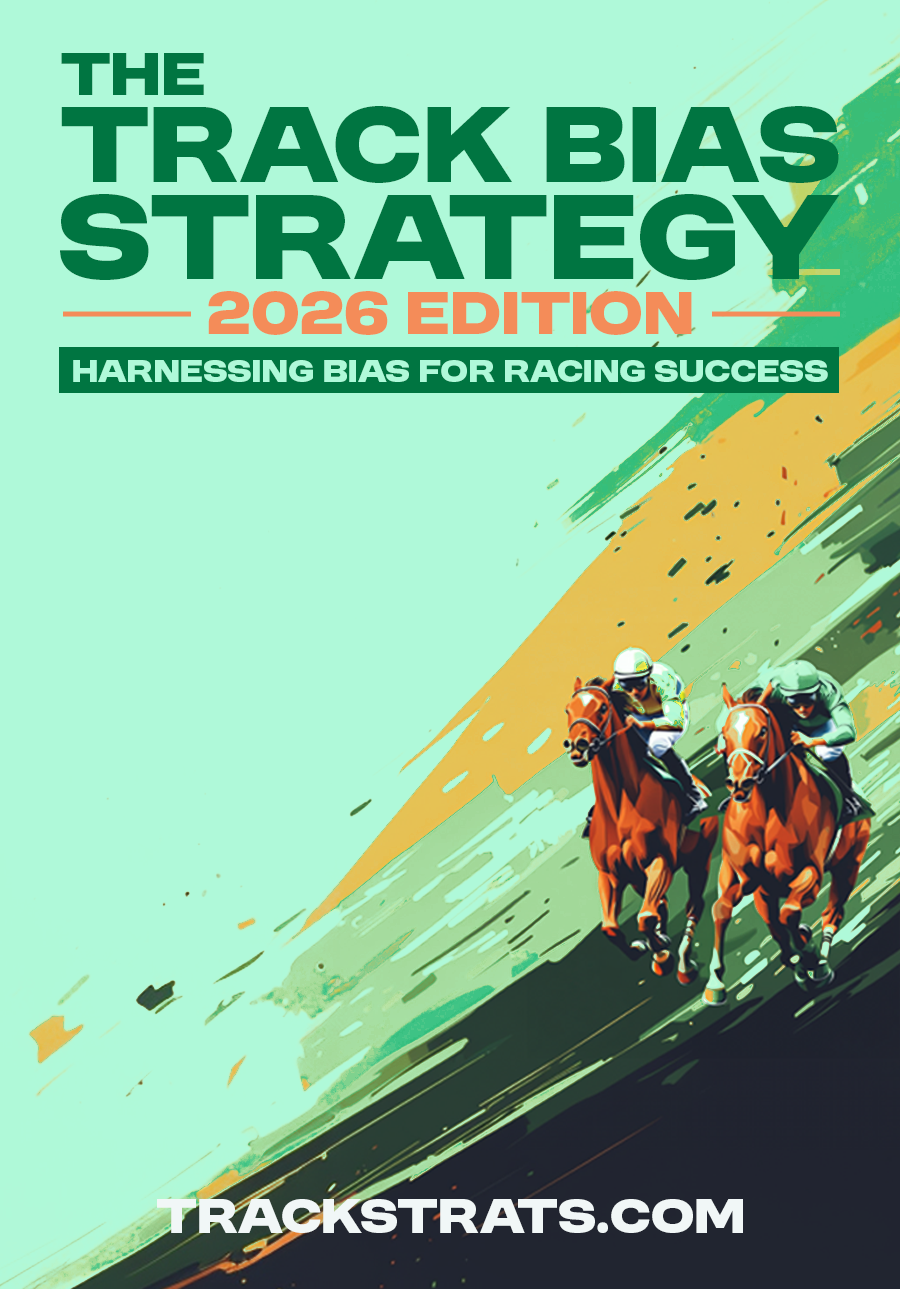 The Track Bias Strategy